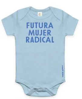 Radical Women: Futura Mujer Radical Onesie